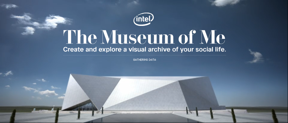 the museum of me, intel